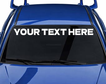 Custom Text Windshield Banner Decal - JDM Drift Sticker - Personalized Car Banner - Vinyl Lettering