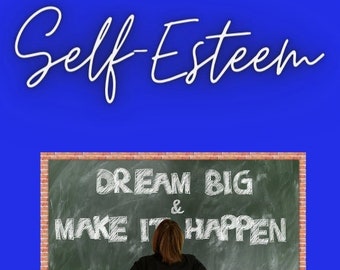 Self Esteem E-book ,Confidence ,Self Love - 101 Pages