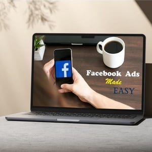 Facebook Ads Made Easy  - Ecourse - Learn Facebook Advertising with 4 Free PDF Downloads