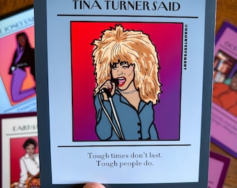 Tina Turner “Tough times don’t last. Tough people do” Postcard