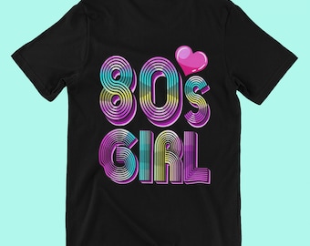 Retro 80er Mädchen T-Shirt | Vintage 80er Jahre Shirt | 80er T-Shirt Mädchen Damen