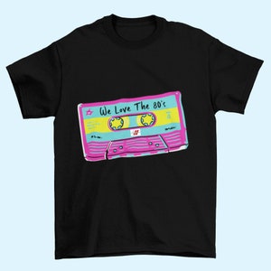 Retro 80&#39;s Tee Shirt | Vintage 80&#39;s Shirt |  Love the 80&#39;s T-Shirt