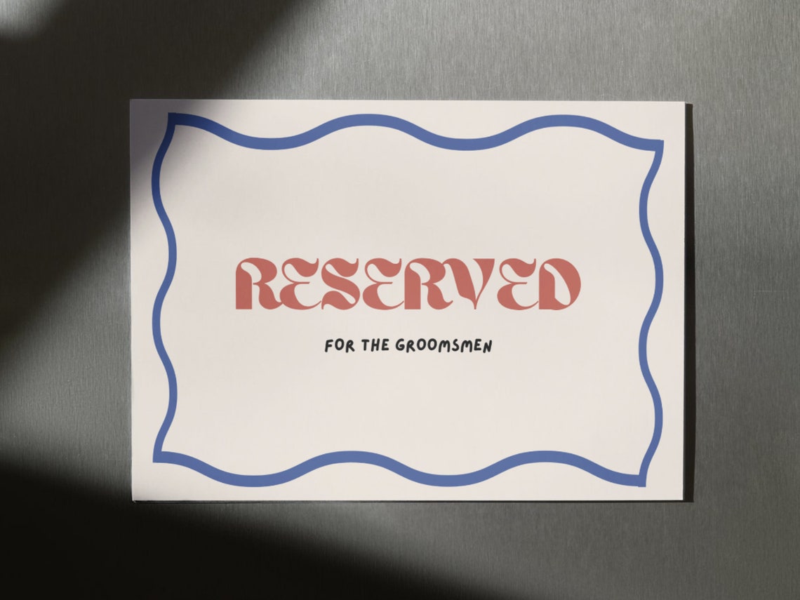 6 X Reserved Wedding Seating Signs Ceremony Reserved Sign, Wavy ...