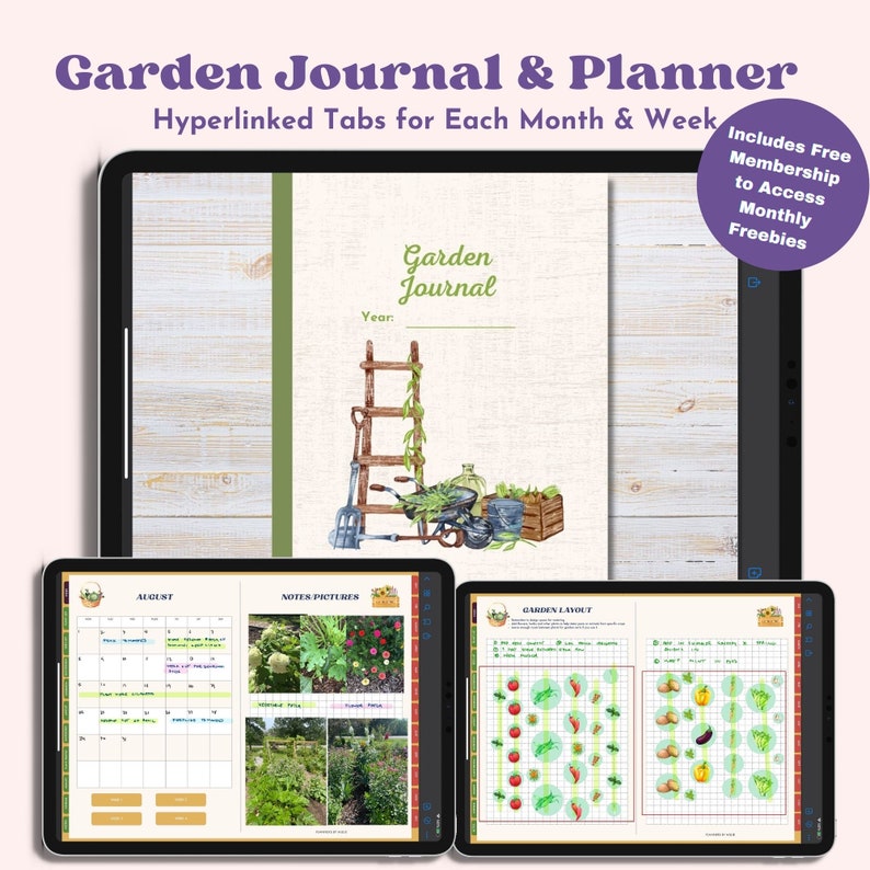 May include: A digital tablet displaying a garden journal and planner with hyperlinked tabs for each month and week. The journal includes a calendar, notes, pictures, and a garden layout section. The cover of the journal features a watercolor illustration of gardening tools and plants.