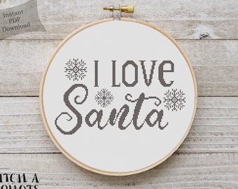 Modern Cross Stitch | I love Santa Counted Cross Stitch Pattern | Printable PDF Chart | Christmas Present | Christmas cross stitch