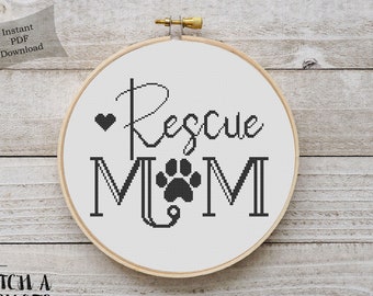Modern Cross Stitch | Rescue Mom Cross Stitch Pattern | Printable PDF | Instant Download | Pet Mom Cross Stitch | Cross Stitch Present