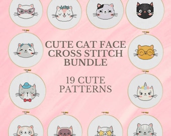 May include: A set of 19 cute cat face cross stitch patterns. The patterns are displayed in embroidery hoops on a pink background. The text "Cute Cat Face Cross Stitch Bundle" and "19 Cute Patterns" is displayed in the center of the image.