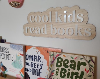 Cool Kids Read Books Sign | Laser Cut Nursery Decor