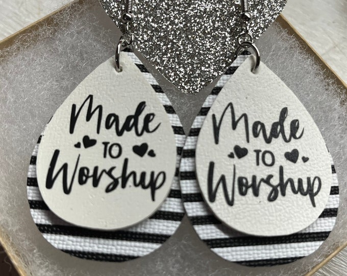 Made to Worship earrings, black stripes earrings, Christian, worship earrings, black and white earrings, faux leather, dangle earrings