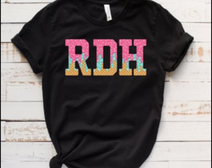 Ice cream drip, custom, personalized saying, initials, professions, dental tee.