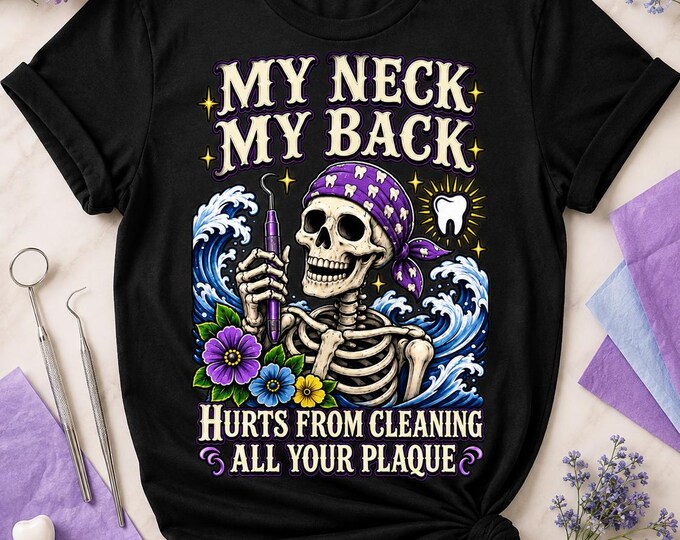 Dental humor tee, funny dental hygienist tee, dentistry, rdh, dental shirt.