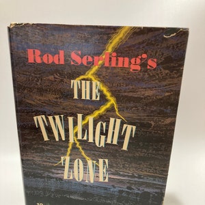 Rod Serling&#39;s : The Twilight Zone