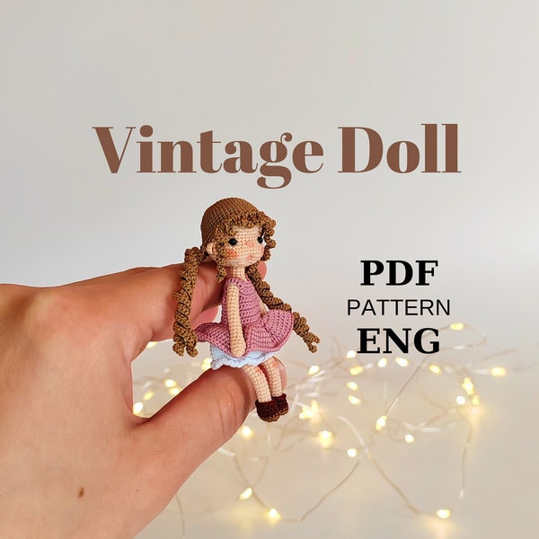 Miniature Amigurumi Vintage Doll Pattern English, Crochet Small Doll Pattern