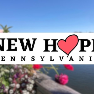 NEW HOPE, PENNSYLVANIA Bumper Sticker