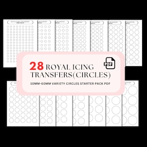 May include: Printable PDF download of 28 royal icing transfer sheets with circles ranging in size from 10mm to 60mm. The sheets are black and white and feature a variety of circle sizes.