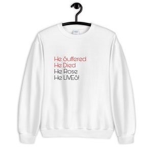 He LIVES Bible Verse Christian Sweatshirt | Christian Religion Faith God Sweatshirt | Jesus Christian Faith Hoodie Sweatshirt for Men Woman