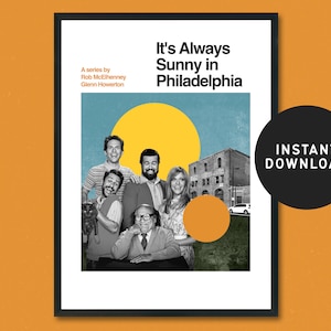 It&#39;s Always Sunny in Philadelphia Poster Print, retro modern, vintage inspired, Art Print, TV series print, midcentury modern, digital