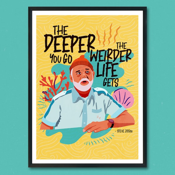 The Life Aquatic with Steve Zissou Print, retro modern, illustration, quote art, Art Print, Bill Murray, movie poster, Wes Anderson print