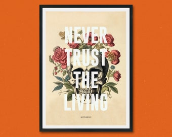 Beetlejuice Inspired Art Print, Botanical Skull, Never Trust The Living