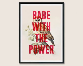 Labyrinth Movie Poster, Babe with the Power, Owl Botanical Print