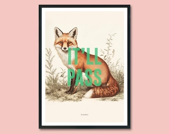 Fleabag Poster Print, It'll Pass, vintage inspired, Art Print, TV series print, tv series, BBC poster, fox print, Phoebe Waller-Bridge