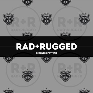 Könnte beinhalten: Ein nahtloses Muster mit einer wiederkehrenden Illustration eines Waschbären, der eine Sonnenbrille und eine Kappe mit der Aufschrift Feral Kid trägt. Der Hintergrund ist grau mit einem Wasserzeichen-Logo R+R Rad+Rugged. Ein schwarzer Balken zeigt RAD+RUGGED.