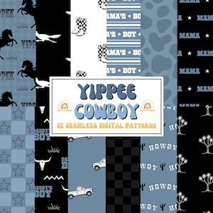 May include: A set of 12 seamless digital patterns with a cowboy theme. Designs include horses, cowboy boots, trucks, stars, and the text "Yippee Cowboy". The colour palette features shades of blue, black, and white.