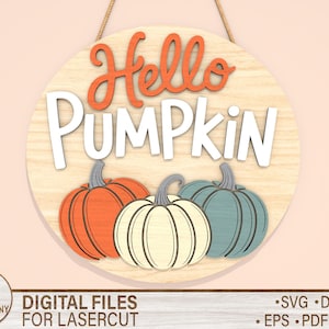 Hello Pumpkin Fall Sign SVG – 秋のドアハンガーレーザーカットファイル、Glowforgeレーザーファイル