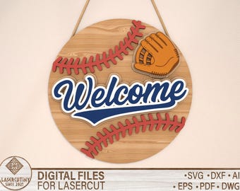 Baseball Sign SVG Laser Cut Files ,Baseball Door Hanger Svg ,Baseball Svg, Baseball Door Sign , Welcome Sign Svg, Glowforge Cricut