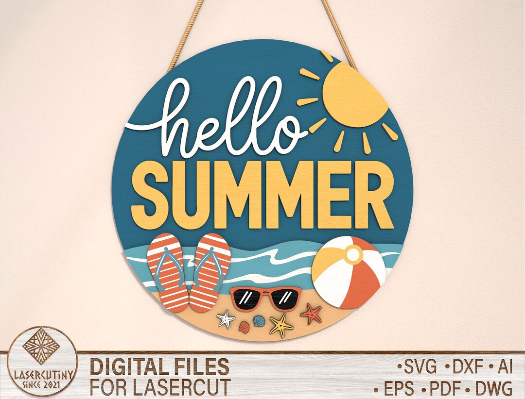 Hello Summer Door Hanger SVG Laser File, Glowforge Cut File, DIY Round ...