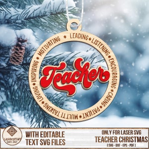 May include: A wooden Christmas ornament with the word "Teacher" in red script inside a circle. The circle is surrounded by the words "Leading", "Listening", "Encouraging", "Caring", "Patient", "Multi-tasking", "Loving", "Inspiring", "Motivating".