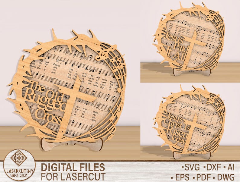 May include: A laser cut wooden design of a crown of thorns with the words "The Old Rugged Cross" and hymn lyrics. The design is available in SVG, DXF, AI, EPS, PDF, and DWG formats.