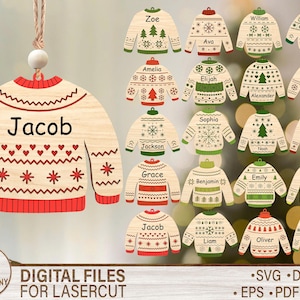May include: Wooden Christmas sweater ornaments with names like Jacob, Zoe, and William. The ornaments are light brown with red and green accents, featuring snowflake, heart, and tree designs. The text "DIGITAL FILES FOR LASERCUT" is also visible.