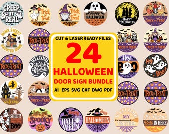 Halloween Door Sign SVG Bundle, 24 Funny Spooky Quotes & Cute Ghost Pumpkin Designs , Laser Cut Files for Glowforge Cricut