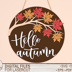 Fall Welcome Door Sign SVG , Autumn Round Door Sign – Layered Laser Cut File, Glowforge Autumn Signs