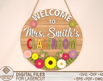 Classroom Door Hanger cut file, Personalized Teacher Door Hanger Laser cut, Teacher Gift Door Hanger, Classroom Decor, Glowforge File