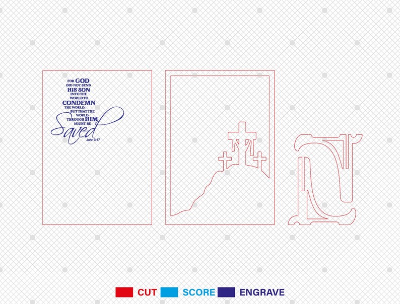 May include: A digital cut file design for a card featuring a cross with the text "For God did not send his son into the world to condemn the world, but that the world might be saved through him." John 3:17
