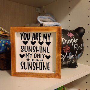 You Are My Sunshine | Small Sign | Wood Sign | Nursery Decor | Home Decor | Baby Room | Bedroom Decor | New Mom Gift | Shelf Decor
