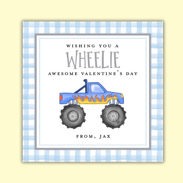 Printable Monster Truck Valentine, Have a Wheelie Awesome Valentine's Day Tag for kids, Personalized Favor Tags