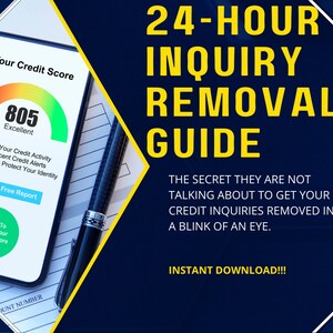 24 Hour Inquiry Removal Guide (Instant Download)