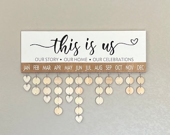 Handmade Family Birthday Calendar Sign: &quot;This is Us&quot; Wood Wall Hanging