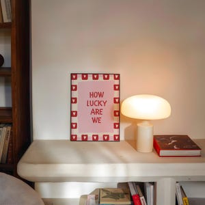 How Lucky Are We Print, Cute Heart Border Poster, Red and Pink Wall Art, Trendy Coquette Decor, Positive Quote Print, Digital Download
