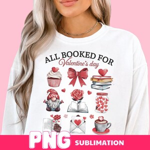 Gebucht für Valentinstag PNG, Valentinstag Kokette Png, Lehrer Valentinstag Png, Buchliebhaber-Shirt Design, XOXO Png, Liebe Png digitaler Download