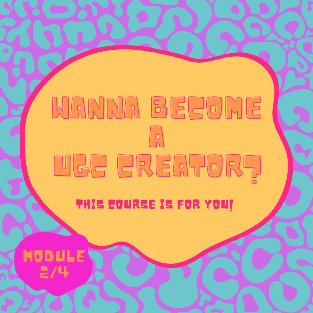 Ugc Course Module 2 2 4 Ugc Creator Bundle User Generated