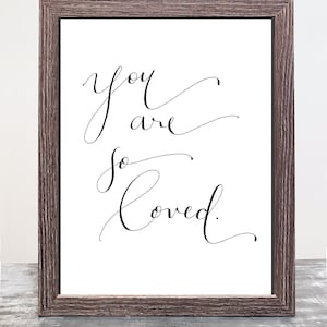 Arte inspirador con letras a mano / Eres tan amado / Descarga instantánea de arte imprimir / 8x10 imprimible