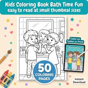 May include: A digital colouring book page featuring a black and white line drawing of two children brushing their teeth in front of a bathroom mirror. The text reads Kids Colouring Book Bath Time Fun, 50 COLOURING PAGES, and Colour on Tablet or Print.