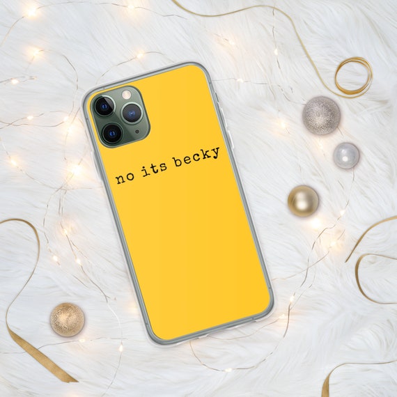 TS no its becky iPhone Hulle Designer Handyhulle iPhone 14 13 12 11 Plus Pro Max Etsy
