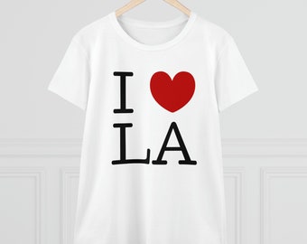 T-Shirt, TS I Love LA Graphic Tee, Celebrity Style Shirt, Los Angeles Slogan Tshirt, Women's Fashion Top