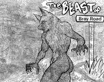 Beast of Bray road, Wisconsin Cryptid, coloring page, caked cryptids, stress relief, fun, relaxing, silly, werewolf, wolfman, lycanthrope