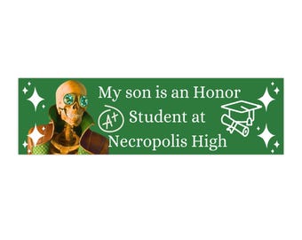 My son is an Honor Student at Necropolis high Manfred funny Dragonage Bumper Sticker, Car Decal, Laptop Sticker, gift